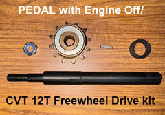 CVT SHAFT and 12T FREEWHEEL DRIVE SPROCKET